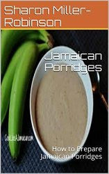Jamaican Porridges